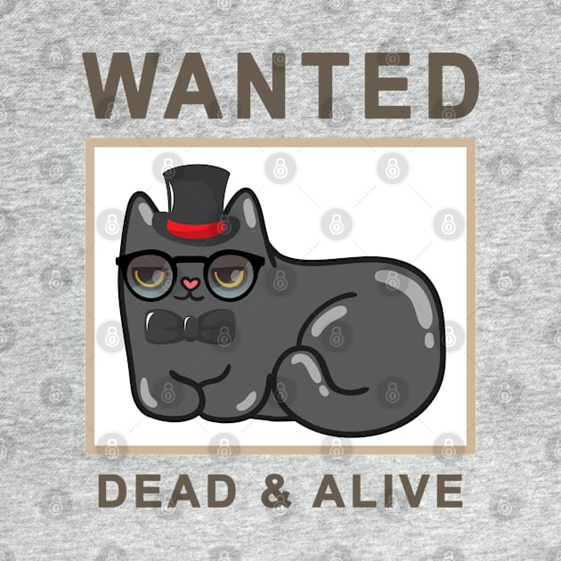 Funny Wanted Cat Dead & Alive Graphic Fashion Print Novelty T-Shirt by interDesign